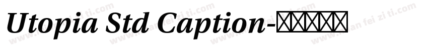 Utopia Std Caption字体转换